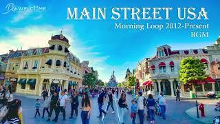 [HQ] Main Street USA BGM - Morning Loop 2012-Present - Disneyland Paris