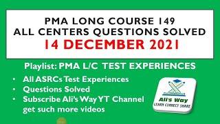 14 December 2021 All ASRCs Questions/test experiences Solved|PMA Long Course 149|centers #issb #pma