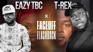 T Rex vs Eazy the block captain | Faceoff Flashbacks by geechi gotti & Jaz the rapper