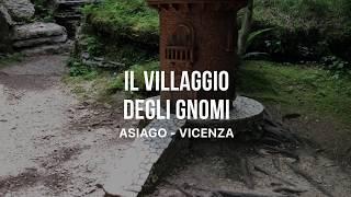 Il villaggio degli gnomi Asiago - Vicenza Discover Italy