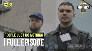 People Just Do Nothing (FULL EPISODE) | Season 2 | Episode 3