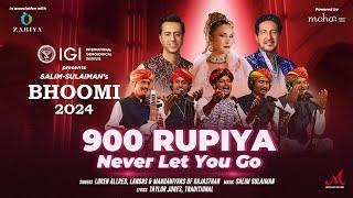 900 Rupiya / Never Let You Go | Salim Sulaiman | Loren Allred, Langas & Manganiyars | Bhoomi 2024