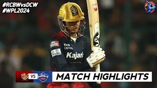 RCB vs DC 7th Match WPL 2024 Highlights | Women IPL Highlights 2024 | Cricket wpl 2024 highlights