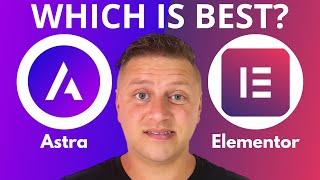 Astra vs Elementor | Which is Best? 2025