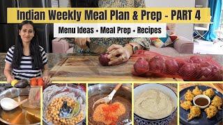Indian Weekly Meal Plan & Prep - For Busy & Working Moms