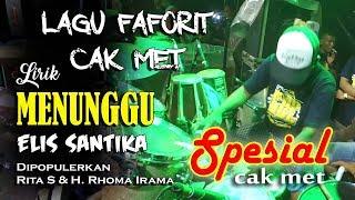 lagu faforit cak met sampai goyang "MENUNGGU" LIRIK NEW PALLAPA - ELIS SANTIKA