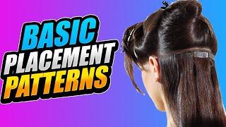 Hair extension training - Basic placement patterns