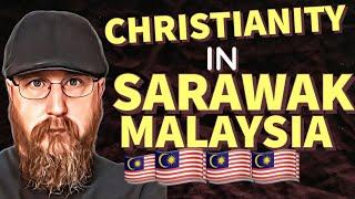 Christianity Is Outgrowing Islam In Sarawak Malaysia