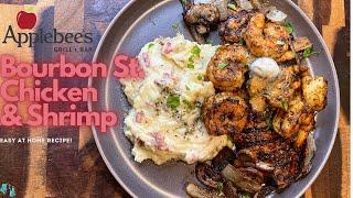 HOW TO MAKE APPLEBEE'S BOURBON STREET CHICKEN & SHRIMP | AT HOME COPY-CAT RECIPE | EASY TUTORIAL