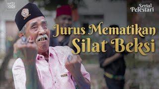 Jurus Mematikan Silat Beksi | PELESTARI