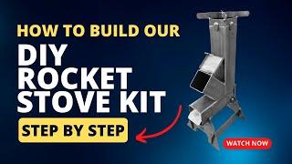 Rocket Stove DIY Weld Kit Tutorial