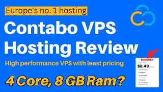 Contabo VPS Hosting Review - High performance VPS with least pricing