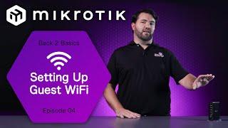 How to set up Guest WiFi on a MikroTik Wireless Router (Beginners Guide)