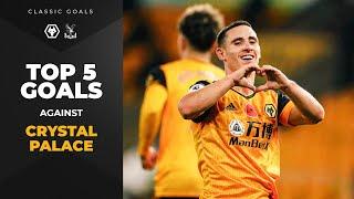 Podence, Ait-Nouri and Adama! | Wolves' top goals against Crystal Palace