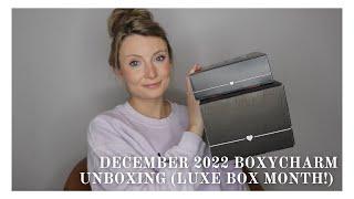 Unboxing the December 2022 Boxycharm Boxes (LUXE BOX MONTH!)