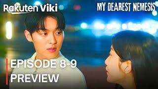 My Dearest Nemesis | Episode 8-9 Preview | Mun Ka Young | Choi Hyun Wook {ENG SUB}