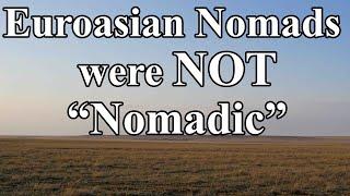 Early Medieval Eurasian Nomads were not Pure “Nomads”