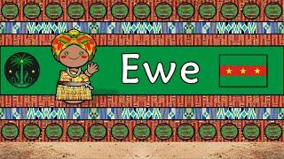 EWE LANGUAGE, PEOPLE, & CULTURE