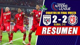 Panamá 2(3) vs Costa Rica2(2) Cuartos de Final Vuelta Liga de Naciones Concacaf -RESUMEN-