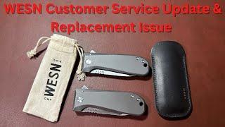 WESN ALLMAN Replacement Issue and Customer Service Update