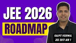 JEE 2026: Full Class 11th AIR 1 Roadmap