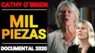 18. Cathy O'Brien - Mil Piezas - Documental (2020)