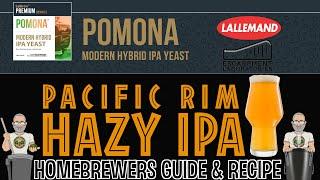 Pomona Hazy IPA Recipe & Guide For Homebrewers