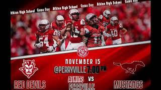 Atkins Red Devils vs Perryville Mustangs - 3A Playoffs Round 1 - 11/15/24