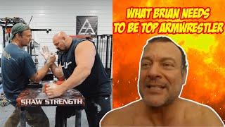 Devon Larratt explains what Brian Shaw needs to become a top armwrestler