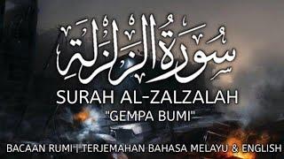 SURAH AL-ZALZALAH -Kekayaan Duniawi & Pulangkan Sihir