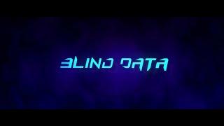 «Blind Data» – Official Announce Trailer