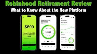 Robinhood Retirement Review (2023): How it Works and What it Offers