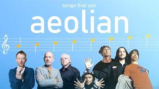Songs that use the Aeolian mode