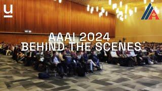 AAAI 2024 Behind The Scenes