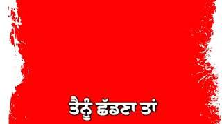 New Punjabi Song Red Screen Whatsapp Status Video||red  screen status new punjabi