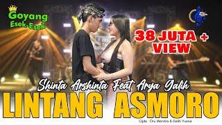 Shinta Arsinta feat Arya Galih - Lintang Asmoro (Official Music Video) Goyang Esek Esek