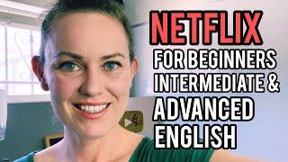 Netflix Series to Train Your American Accent | Beginner, Intermediate, Advanced | Go Natural English