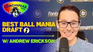 Best Ball Mania draft w/ Andrew Erickson