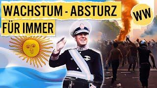 Argentinien - Die chaotischste Wirtschaft der Welt | WirtschaftsWissen