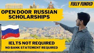 Fully Funded Open Door Russian Scholarships 2024 Apply Now