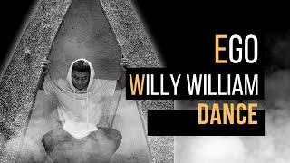Willy William - Ego DANCE COREOGRAPHY