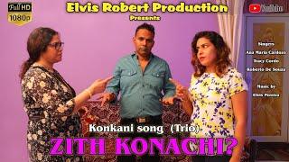 ZITH KONACHI ? | New Konkani Song | Trio by Roberto, Ana Maria Cardozo & Tracy Cordo.