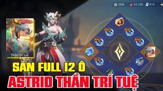 Liên Quân Săn FULL 12 Ô ASTRID THẦN TRÍ TUỆ cần bao nhiêu quân huy