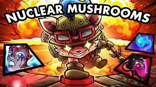 NUCLEAR MUSHROOMS TEEMO