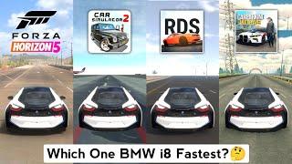 BMW i8 Top Speed Gameplay in Car Simulator 2, Forza Horizon 5, Car Parking & Real Driving School
