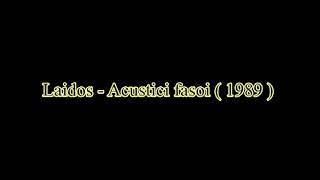 Laidos - Acustici fasoi ( 1989 )