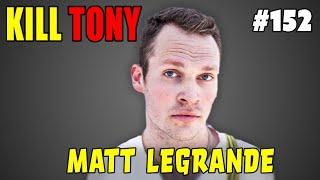 Matt LeGrande - Born and raised in Indonesia - KILL TONY #152