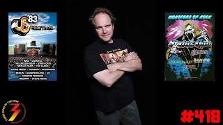 Ep. 418 Eddie Trunk Joins to Discuss What If KISS Performed at Monsters of Rock and the US Festival