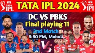 IPL 2024 2nd Match Delhi vs Punjab Playing 11 | DC vs PBKS Playing 11 IPL 2024 | PBKS vs DC