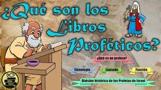 LOS LIBROS PROFÉTICOS: ¿Qué es un PROFETA? | Etimología | Su LLAMADO y MISIÓN | División | # 36